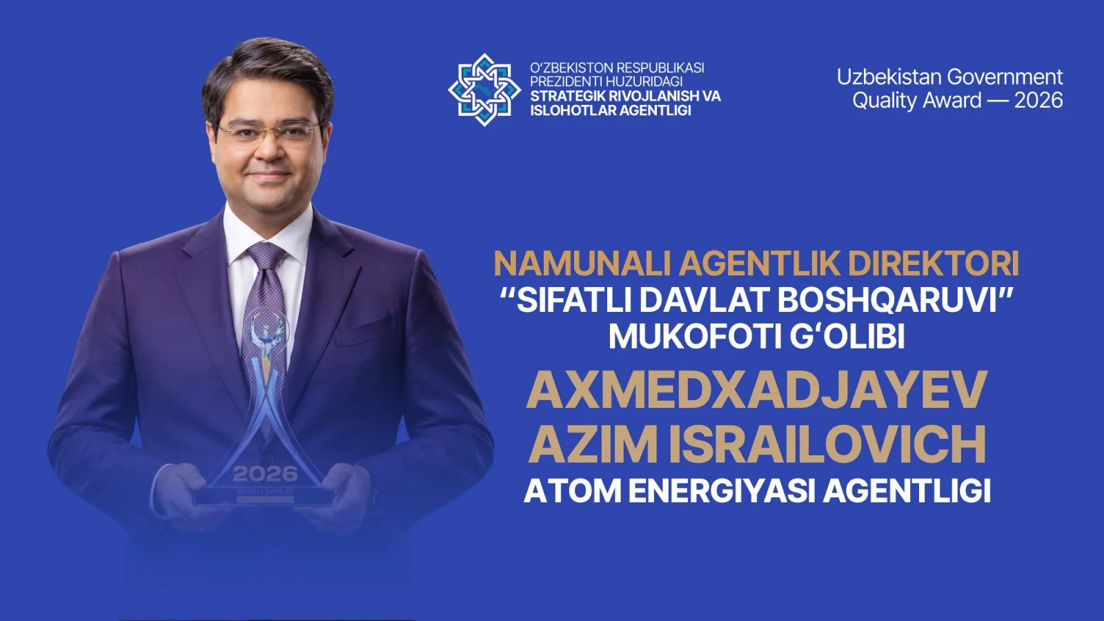 “Uzatom” rahbari – namunali agentlik direktori